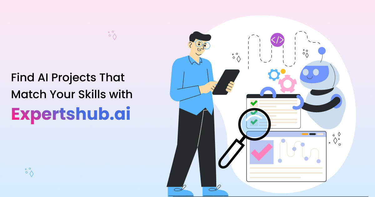 7 Ways Expertshub.ai Helps AI Freelancers Find Projects That Match Their Expertise