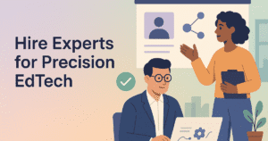 hire exoert for precision edtech