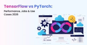 TensorFlow vs PyTorch_ Performance, Jobs & Use Cases 2026